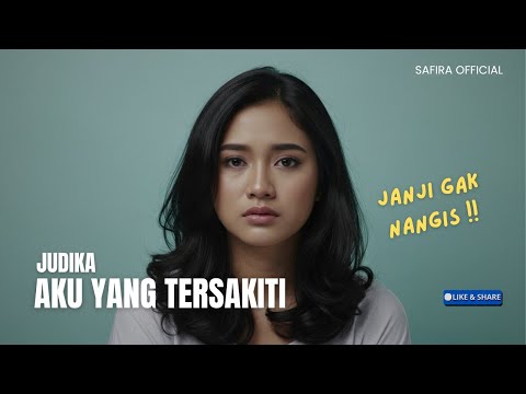 Aku Yang Tersakiti – Judika | Cover Paling Sedih oleh Safira