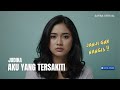 Aku Yang Tersakiti Judika Cover Paling Sedih Oleh Safira