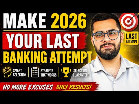 Make This Your LAST Banking Attempt | IBPS PO, SBI PO, RRB PO Strategy