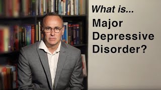 1. Major Depressive Disorder with Dr. Charl Els