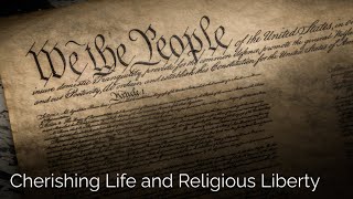 PFL-Cherishing Life and Religious Liberty - Praying for America, 12/15/2022