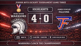May 8, 2026 Henry WiseWood Warriors vs James Fowler Falcons