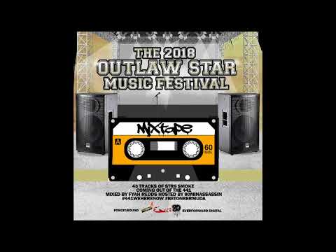 The Outlawstar Festival Mixtape (Stream + DL )