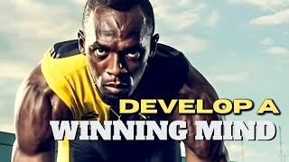 HAVE A WINNING MIND! LEARN TO DEVELOP STRONGLY! WINNING MIND!