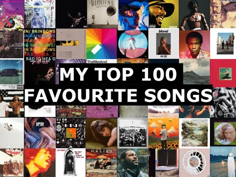 My Top 100 Favourite Songs