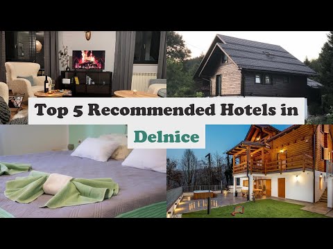 Top 5 Recommended Hotels In Delnice | Best Hotels In Delnice