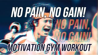 No Pain, No Gain! (Official Video)