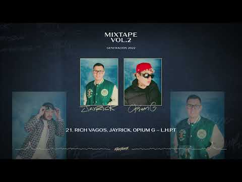 Opium G, Jayrick - L.H.P.T.