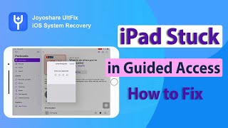 iPad Stuck in Guided Access? How to Fix It