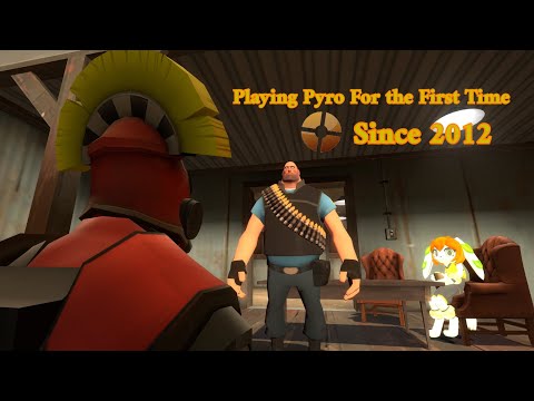 Steam Community :: Video :: [TF2] Playing Pyro for the First Time since ...
