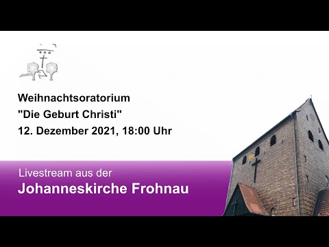 Weihnachtsoratorium  "Die Geburt Christi" von Heinrich v. Herzogenberg am 12. Dezember 2021