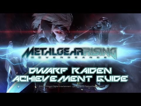 Metal Gear Rising: Revengeance - Dwarf Raiden Achievement/Trophy Guide