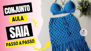 Conjunto de Crochê - AULA SAIA / Saída de Praia - Passo a passo
