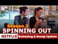 Spinning Out season 2 Release Date & Recap Details - Release on Netflix