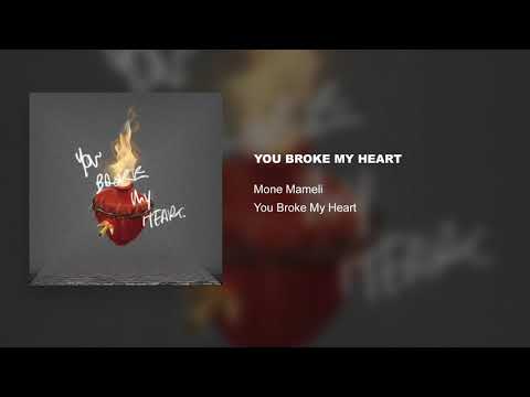 You Broke My Heart