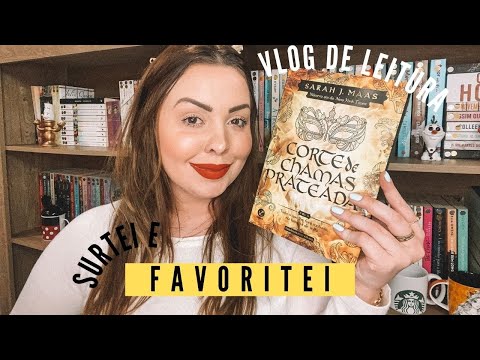 Vlog de Leitura #16 - CORTE DE CHAMAS PRATEADAS, SARAH J. MAAS | Surtei, chorei e favoritei!