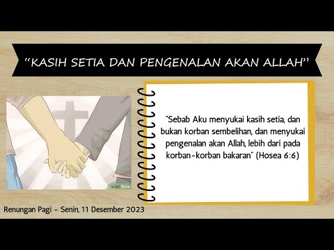KASIH SETIA DAN PENGENALAN AKAN ALLAH