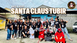 Download lagu SANTA CLAUS TUBIR X JINGLE BELLS - ARQ KRIBS ( URM DISTAN 2025 )  mp3 Download lagu SANTA CLAUS TUBIR X JINGLE BELLS - ARQ KRIBS ( URM DISTAN 2025 )  mp3