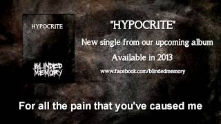 Blinded Memory - Hypocrite [Official Lyric Video]