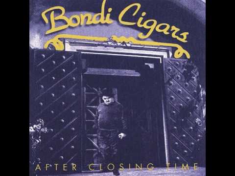 Bondi Cigars   -   Life After You