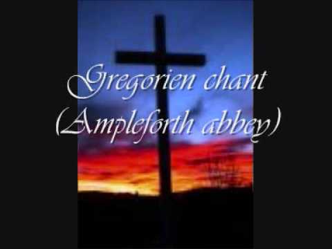 Gregorian Chants (Ampleforth Abbey)   part 1
