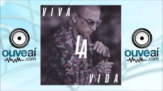 MC Guimê - Viva La Vida (Part. Tropkillaz) (Lançamento 2016)