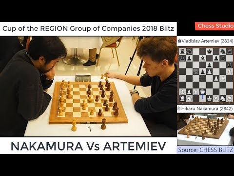 EXCITING OPENING!!! NAKAMURA Vs ARTEMIEV | BLITZ CHESS 2018 - CUP OF THE REGION