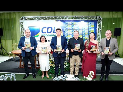 ENTREGA DAS HOMENAGENS DO ANO 2025 DA CDL DE ITABAIANA