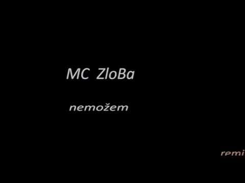 MC Zloba nemožem  remix
