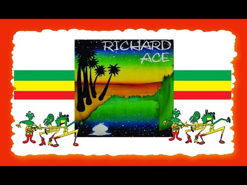 Richard Ace - Reggae Jamaica- 1979 - Raro