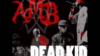Axe Murder Boyz - DEAD KID ( RARE)