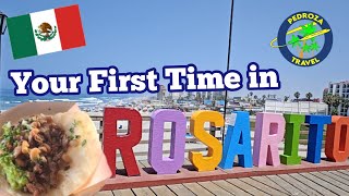 First Time in Rosarito, Mexico, What to Do #baja