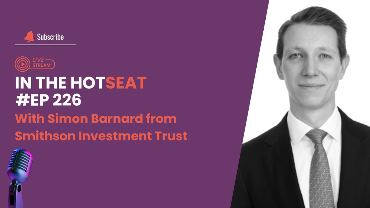 Thumbnail for Interview with Simon Barnard from Smithson Investment Trust