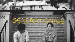 Generationals - Episode 1