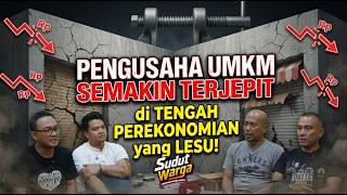  BIAYA HIDUP SEMAKIN NAIK, OMZET SEMAKIN MENURUN, PENGUSAHA UMKM SEMAKIN TERJEPIT