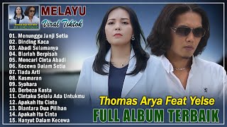 Download lagu Thomas Arya Feat Yelse Full Album Terbaru 2025 Top Viral - MENUNGGU JANJI SETIA | Lagu Pop Melayu mp3