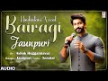 Hindustani Vocal | Bairagi | Jaunpuri | By: Ashok Huggannavar