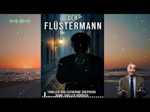 Der Flüstermann: Gänsehaut-Thriller von Catherine Shepherd | Nichts für schwache Nerven