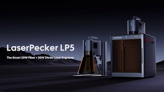 LaserPecker LP5 - The Smart 20W Fiber + Diode Laser Engraver