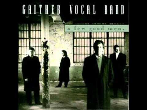 Gaither Vocal Band - I Believe Help Thou My Unbelief