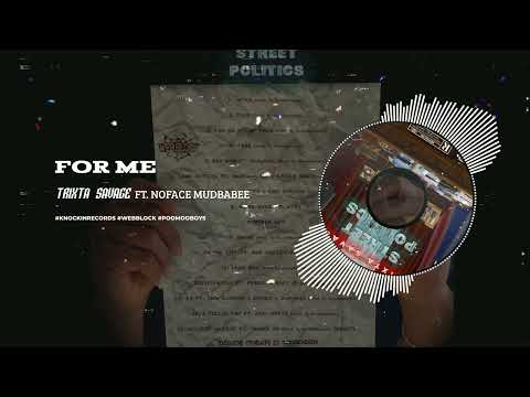 Trixta Savage - For Me ft. NoFace MudBabee (Official Visualizer)