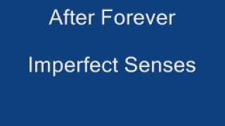 After Forever - Imperfect Senses