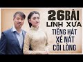 Nhạc Lính QUANG LẬP BỊ CẤM PHÁT SÓNG VÌ QUÁ HAY - Liên Khúc Nhạc Lính Hải Ngoại Nghe Mà Thấm Thía