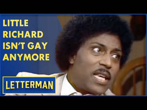 Little Richard Says He Isn't Gay Anymore | Letterman