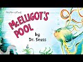 MCELLIGOT'S POOL   Dr Seuss Read Aloud *BANNED BOOK*