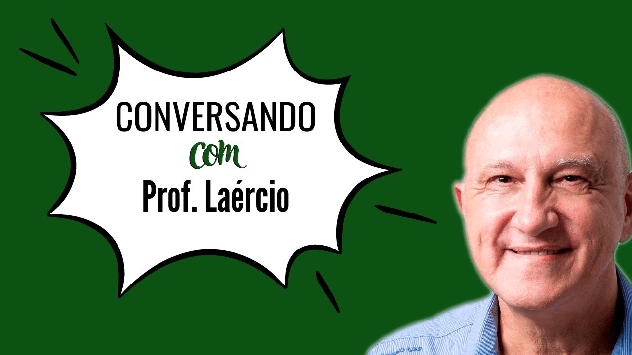 Conversando com Professor Laércio - 19/08/2024