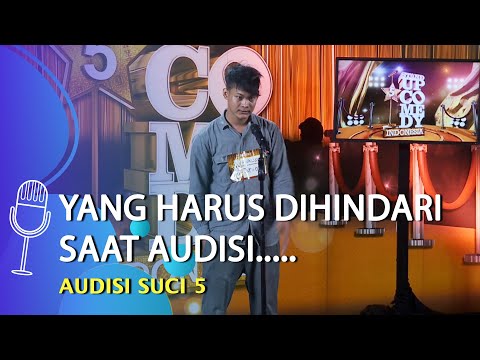 Mau Ikut Audisi SUCI? Ini Hal-hal yang Wajib Kamu Hindari! - SUCI 5