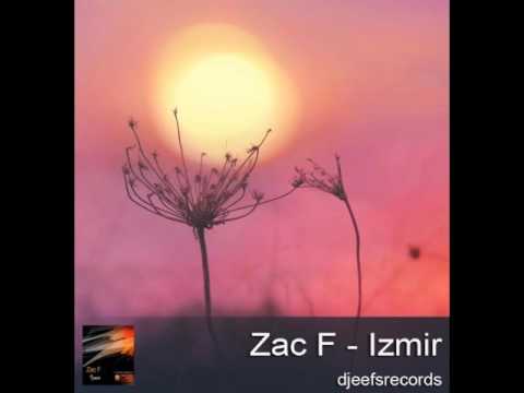 Zac F -  Izmir [Nosak Remix]