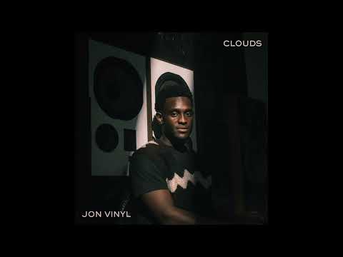 Jon Vinyl - Clouds (Official Audio)