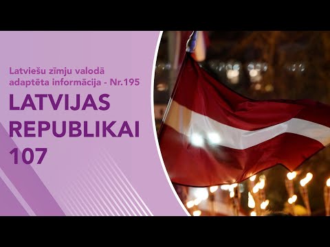 Video ziņas Nr. 195 “Latvijas Republikai 107”
